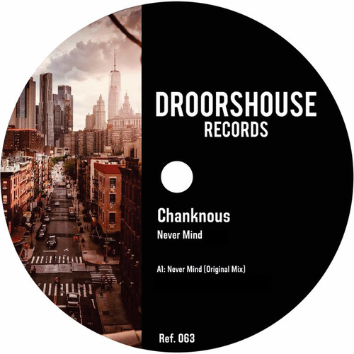 Chanknous - Never Mind [DHR063]